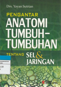 Image of PENGANTAR ANATOMI  TUMBUH-TUMBUHAN