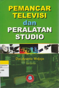 Image of PEMANCAR TELEVISI dan PERALATAN STUDIO