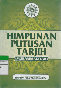 Image of HIMPUNAN PUTUSAN TARJIH MUHAMMADIYAH