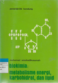 Image of biokimia: metabolisme energi, karbohidrat, dan lipid