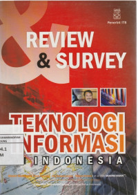 Image of REVIEW & SURVEYrnTEKNOLOGI INFORMASI INDONESIA
