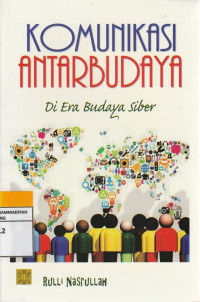 Image of KOMUNIKASI ANTARBUDAYA Di era Budaya Siber