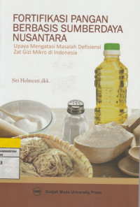 Image of FORTIFIKASI PANGAN BERBASIS SUMBER DAYA NUSANTARA