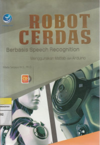 Image of ROBOT CERDAS Berbasis Speech Recognition