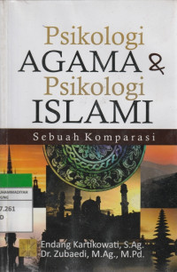 Image of Psikologi AGAMA & Psikologi ISLAMI Sebuah Komparasi