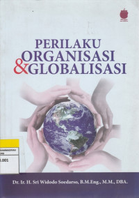 Image of PERILAKU ORGANISASI & GLOBALISASI
