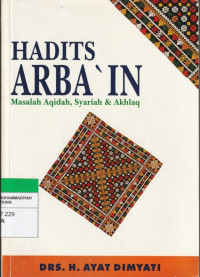 Image of HADITS ARBA'IN : Masalah Aqidah, Syariah & Akhlaq
