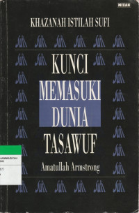 Image of KUNCI MEMASUKI DUNIA TASAWUF
