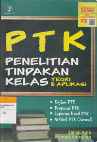 Image of PTK PENELITIAN TINDAKAN KELAS & TEORI APLIKASI