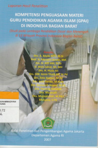 Image of KOMPETISI PENGUASAAN MATERI GURU PENDIDIKAN AGAMA ISLAM (GPAI) DI INDONESIA BAGIAN BARAT