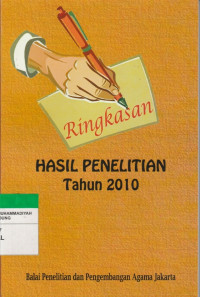 Image of Ringkasan HASIL PENELITIAN Tahun 2010