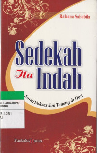Image of Sedekah itu Indah : Kunci Sukses dan Tenang di Hati