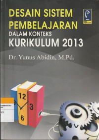 Image of DESAIN SISTEM PEMBELAJARAN DALAM KONTEKS KURIKULUM