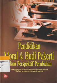 Image of Pendidikan Moral & Budi Pekerti Dalam Perspektif Perubahan