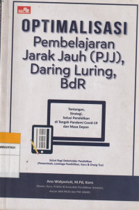 Image of OPTIMALISASI Pembelajaran Jarak Jauh (PJJ),Daring,Luring,BDR