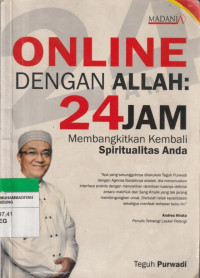 Image of ONLINE DENGAN ALLAH : 24 JAM  Membangkitkan Kembali spiritualitas Anda