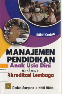 Image of MANAJEMEN PENDIDIKAN USIA DINI BERBASIS AKREDITASI LEMBAGA