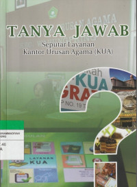 Image of TANYA JAWAB Seputar Layanan Kantor Urusan Agama (KUA)