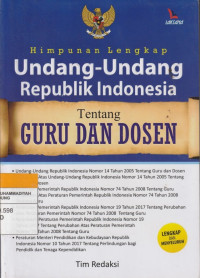 Image of Himpunan Lengkap Undang-Undang Republik Indonesia Tentang GURU DAN DOSEN