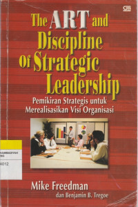 Image of The Art and Discipline of Strategic Leadership