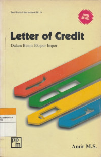 Image of Letter Of Credit : Dalam Bisnis Ekspor Impor