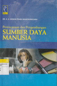 Image of Perencanaan dan Pengembangan SUMBER DAYA MANUSIA