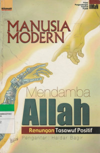 Image of MANUSIA  MODERN Mendamba ALLAH Renungan Tasawuf Positif