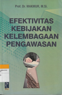 Image of EFEKTIVITAS KEBIJAKAN KELEMBAGAAN PENGAWASAN