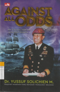 Image of AGAINST ALL ODDS : ada kemauan tidak ada yang tidak mungkin