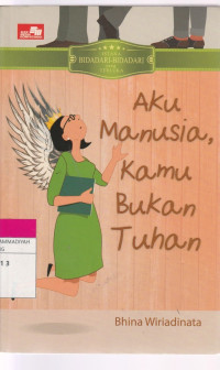 Image of Aku, Manusia, Kamu Bukan Tuhan