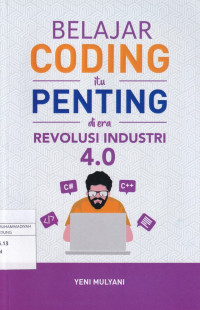 Image of BELAJAR CODING itu PENTING di era REVOLUSI INDUSTRI 4.0