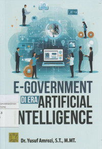 Image of E-GOVERNMENT DI ERA ATIFICIAL INTELLIGENCE