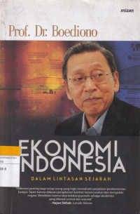 Image of EKONOMI INDONESIA DALAM LINTASAN SEJARAH
