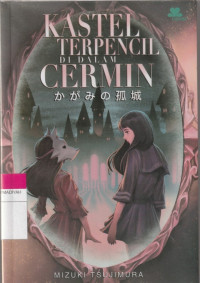 Image of KASTEL TERPENCIL DI DALAM CERMIN