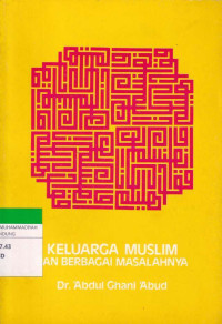 Image of KELUARGA MUSLIM DAN BERBAGAI MASALAHNYA