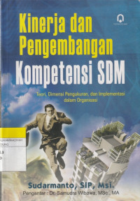 Image of Kinerja dan Pengembangan Kompetensi SDM