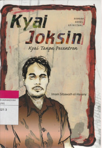 Image of Kyai Joksin : Kyai Tanpa Pesantren