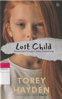 Image of Lost Child : Permintaan Tolong Si Gadis Pembohong