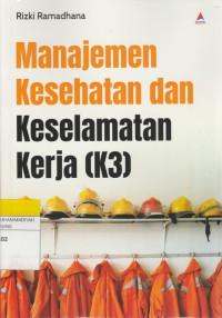 Image of Manajemen Kesehatan Dan Keselamatan Kerja (K3)