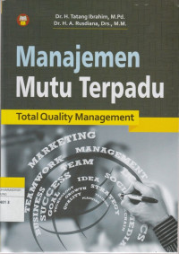 Image of Manajemen Mutu Terpadu : Total Quality Management