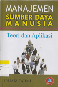 Image of MANAJEMEN SUMBER DAYA MANUSIA  Teori dan Aplikasi