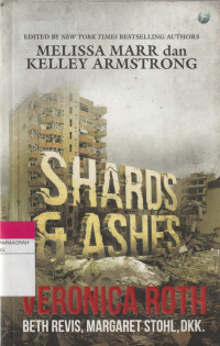 Image of MELISSA MARR dan KELLEY ARMSTRONG : SHARDS & ASHES