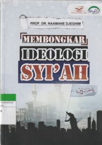 Image of MEMBONGKAR IDEOLOGI SYI'AH