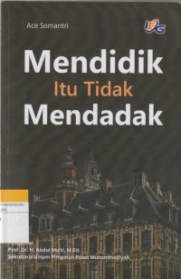Image of Mendidik itu Tidak Mendadak