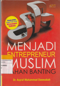 Image of MENJADI ENTREPRENEUR MUSLIM TAHAN BANTING