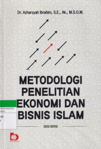 Image of METODOLOGI PENELITIAN EKONOMI DAN BISNIS ISLAM : EDISI REVISI