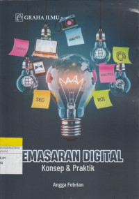 Image of PEMASARAN DIGITAL : Konsep & Praktik