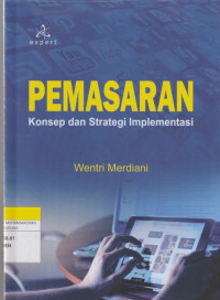 Image of PEMASARAN : Konsep dan Strategi Implementasi