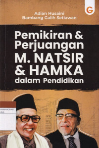 Image of Pemikiran & Perjuangan M. NATSIR & HAMKA dalam Pendidikan