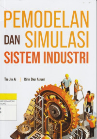 Image of PEMODELAN DAN SIMULASI SISTEM INDUSTRI